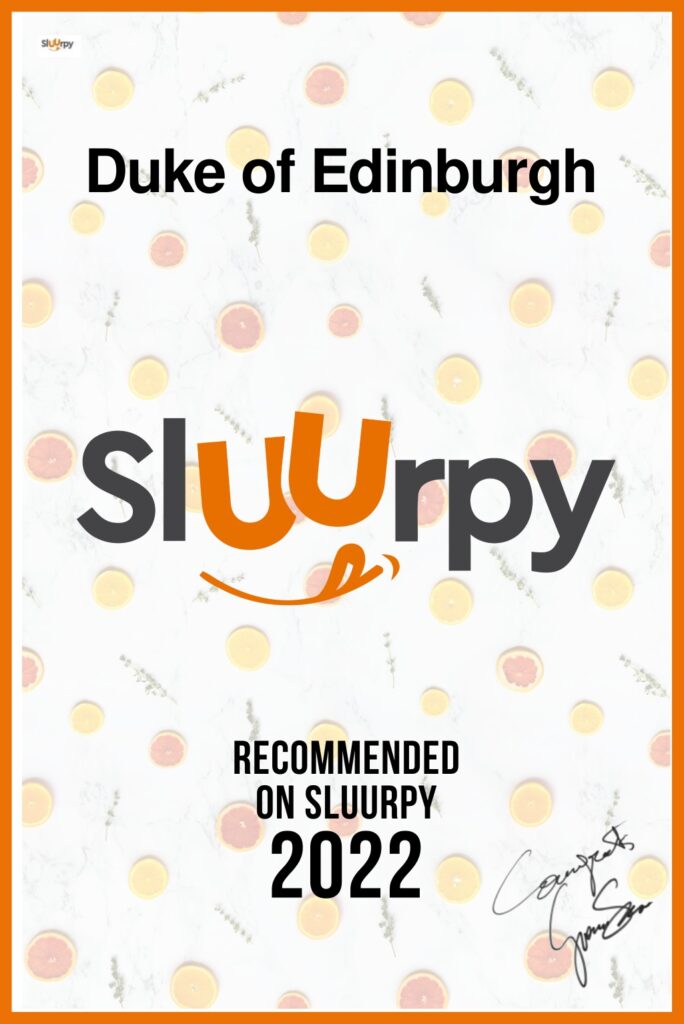 Duke of Edinburgh recommended on Sluurpy 2022 certificate
